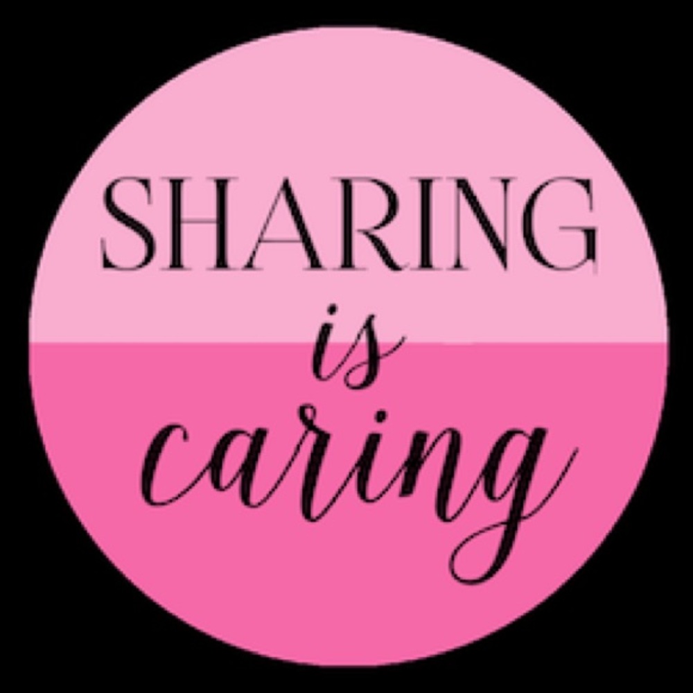 SHARING IS CARING!! 💘